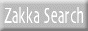 Zakka Search